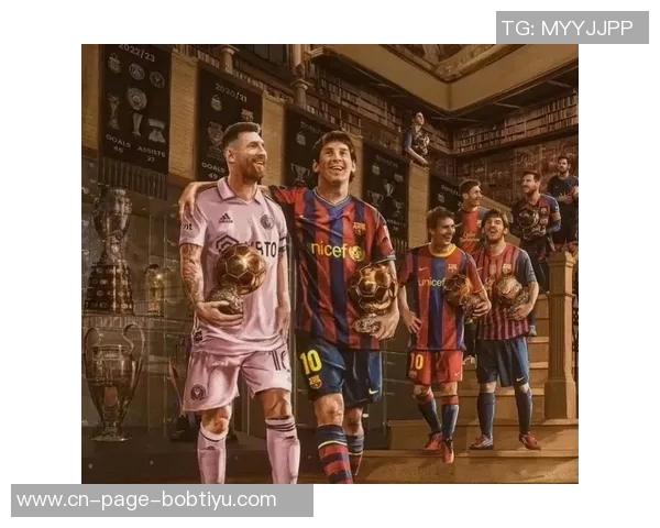 梅西金球奖之路回顾2019年获第六座至今已达八座辉煌成就 梅西金球奖之路回顾2019年获第六座至今已达八座辉煌成就