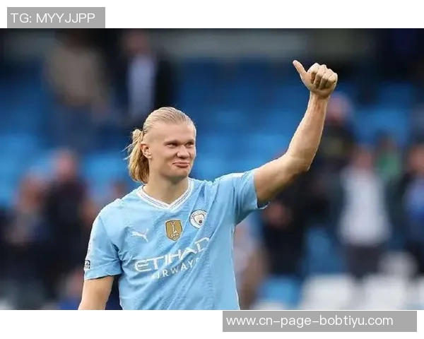 哈兰德本赛季英超联赛进球占比创历史新高达647球队依赖程度惊人